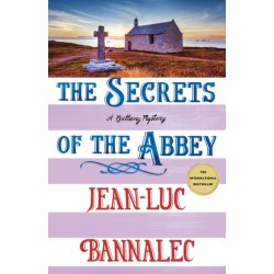 The Secrets of the Abbey: A Brittany Mystery