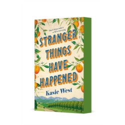 Stranger Things Have Happened: A Novel