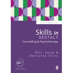 Skills in Gestalt Counselling & Psychotherapy