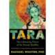 Tara: The Liberating Power of the Female Buddha