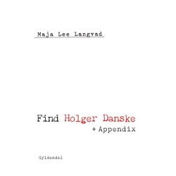 Find Holger Danske + Appendix