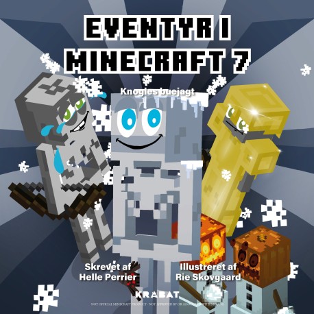 Eventyr i Minecraft 7: Knogles buejagt
