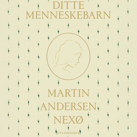 Ditte Menneskebarn 1-2