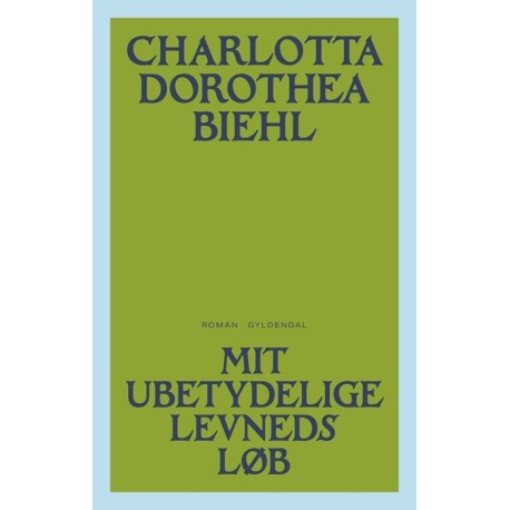 Mit ubetydelige levneds løb