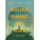 Mellem himmel og jord: Børn og unges møde med ånd og eksistens