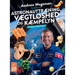 Andreas Mogensen fortæller om astronauttræning, vægtløshed og kæmpelyn: En bog om rumfart for børn