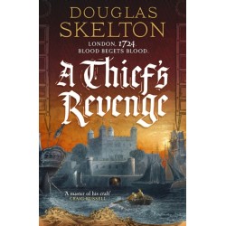 A Thief's Revenge: A compelling Georgian Britain historical adventure