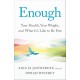 Enough: Your Health, Your Weight, and What It's Like To Be Free