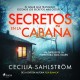 Secretos en la cabaña