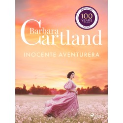 Inocente Aventurera (La Colección Eterna de Barbara Cartland 40)