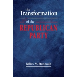 The Transformation of the Republican Party