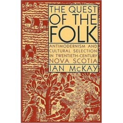 The Quest of the Folk, CLS Edition: Antimodernism and Cultural Selection in Twentieth-Century Nova Scotia