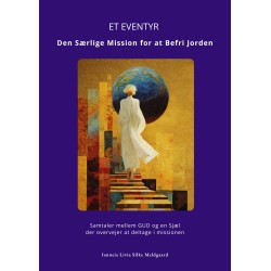 ET EVENTYR. Den Særlige Mission for at Befri Jorden