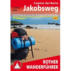 Camino del Norte: Jakobsweg: Küstenweg von Irun bis Santiago de Compostela: 29 Etappen mit GPS-Tracks