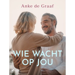 Wie wacht op jou