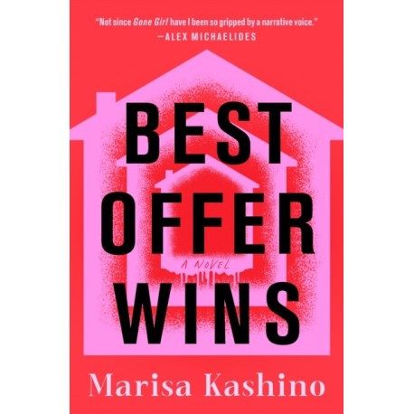 Best Offer Wins: A Novel