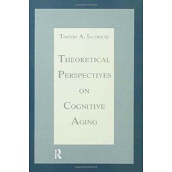 Theoretical Perspectives on Cognitive Aging