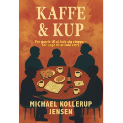 Kaffe og kup: For gamle til at lade sig stoppe – for unge til at lade være