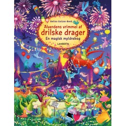 Alverdens vrimmel af drilske drager: En magisk myldrebog