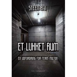 ET LUKKET RUM: En udfordring for Team Milton