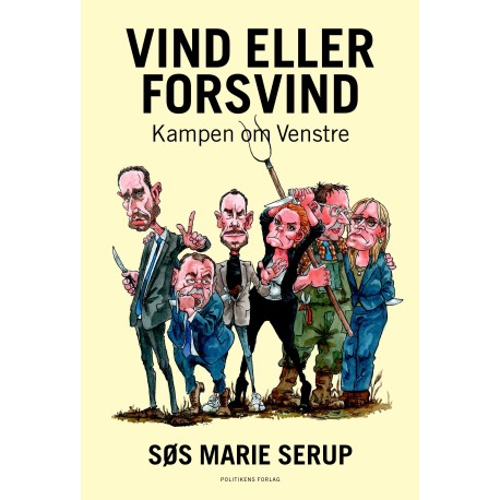 Vind eller forsvind: Kampen om Venstre