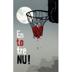 En-to-tre-nu!