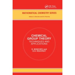 Chemical Group Theory: Techniques and Applications