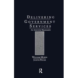 Delivering Government Services: An Annotated Bibliography