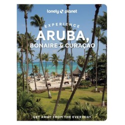 Experience Aruba, Bonaire & Curacao: Includes Bonaire & Curacao