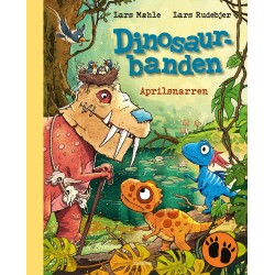 Dinosaurbanden – Aprilsnarren