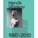 Henrik Vibskov 1 (1997-2012)