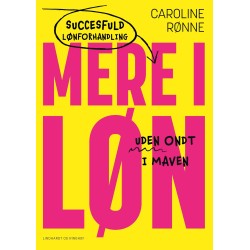 Mere i løn: Succesfuld lønforhandling uden ondt i maven