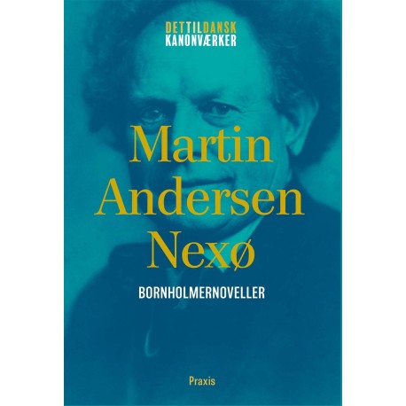 Martin Andersen Nexø: Bornholmernoveller