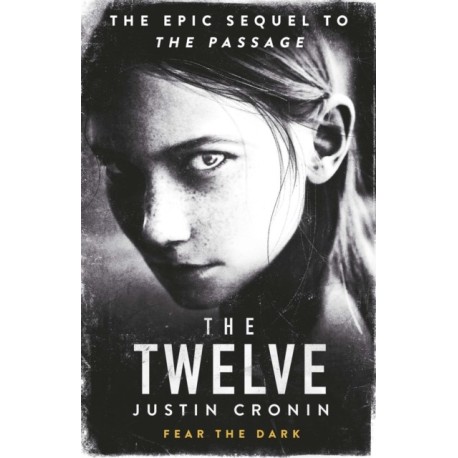 The Twelve: ‘Will stand as one of the great achievements in American fantasy fiction’ Stephen King - [RODEKASSE/DEFEKT]