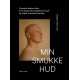 Min smukke hud