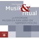 Musik & ritual: om hvordan musikken løber om hjørner med os