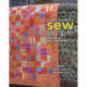 Kaffe Fassett's Sew Simple Quilts & Patchworks: 17 Designs Using Kaffe Fassett's Artisan Fabrics