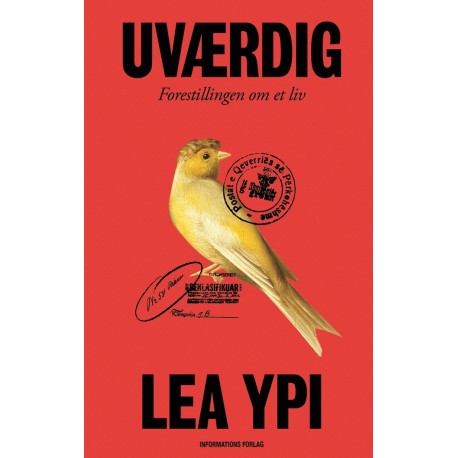 Uværdig: Forestillingen om et liv