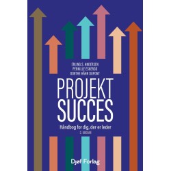 Projektsucces: Håndbog for dig, der er leder