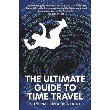The Ultimate Guide to Time Travel