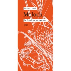 Moloch: En fortælling om mit raseri
