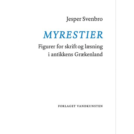 Myrestier: Figurer for skrift og læsning i antikkens Grækenland