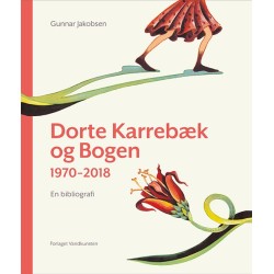 Dorte Karrebæk og Bogen 1970-2018: En bibliografi