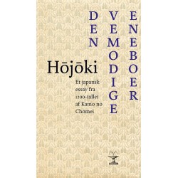 Hojoki. Den vemodige eneboer