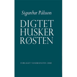 Digtet husker røsten