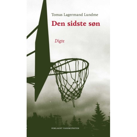 Den sidste søn: Digte