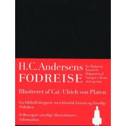 H.C. Andersens Fodreise: Fra Holmens Canal til Østpynten af Amager i Aarene 1828 og 1829