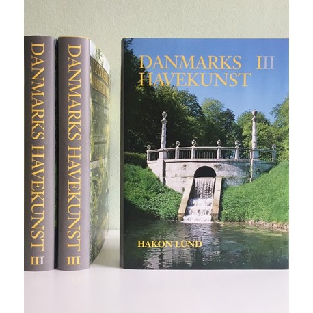 Danmarks havekunst: Bind 1-3