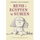 Rejse i Egypten og Nubien: 2 bind