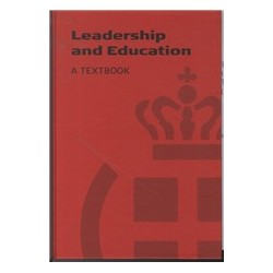 Leadership and Education: A textbook